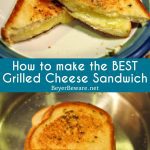 If you are not making grilled cheese this way, learn how to make the best grilled cheese sandwich with this easy method.