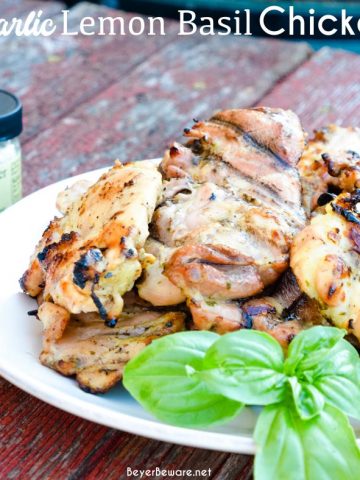 Garlic Lemon Basil Grilled Chicken is the perfect summer dinner idea. The marinade is made with white wine, lemon, limes, mustard, garlic, and basil.