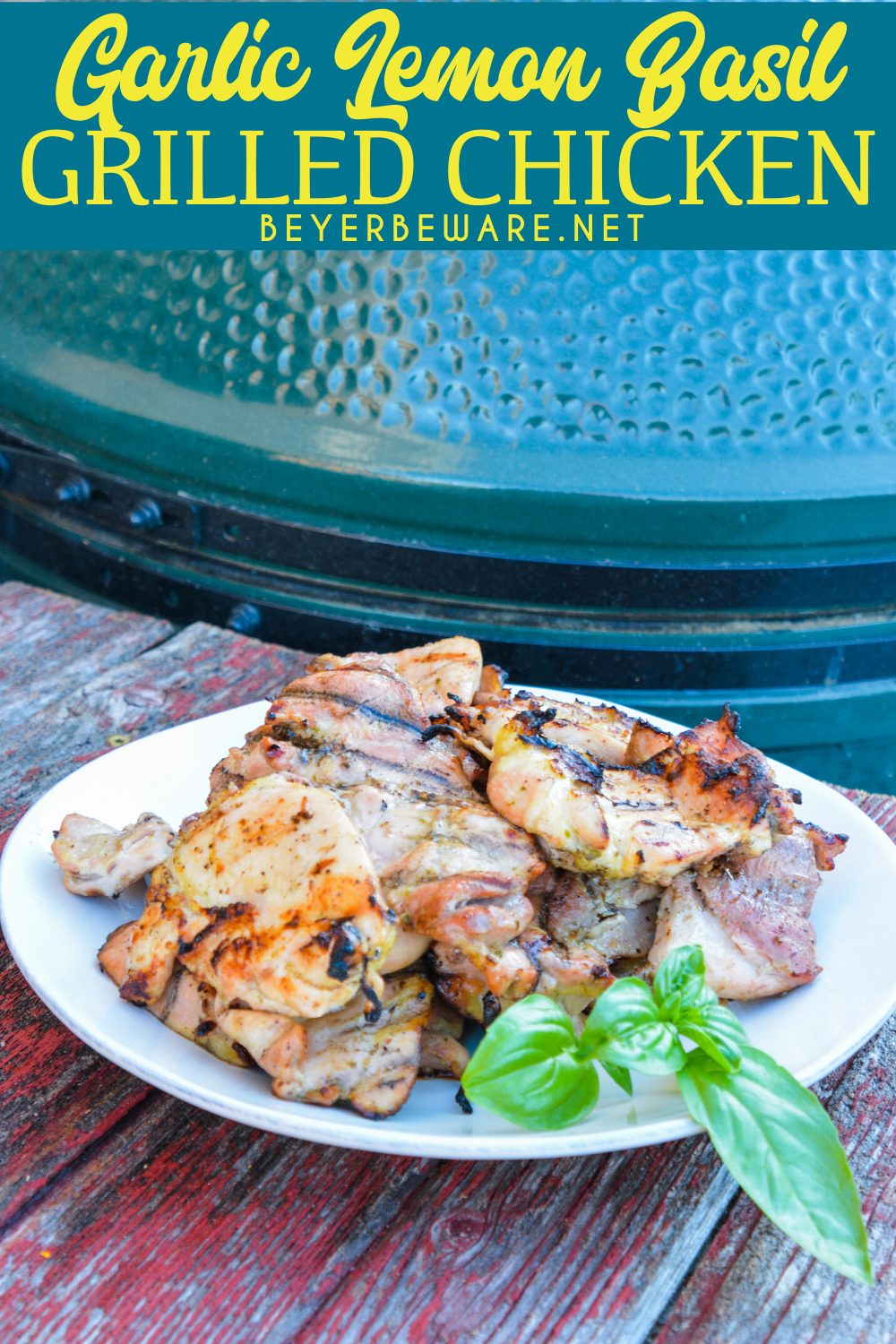 Garlic Lemon Basil Grilled Chicken is the perfect summer dinner idea. The marinade is made with white wine, lemon, limes, mustard, garlic, and basil.
