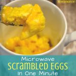Microwave scrambled eggs in 1 minute is a perfect protein based breakfast for people needing a breakfast quick and on-the-go. Drop the eggs in a coffee mug and cook them in the mug to take with you when you leave to eat on the run. #Breakfast #QuickBreakfastIdeas #Eggs #microwave #Protein #LowCarb #Keto