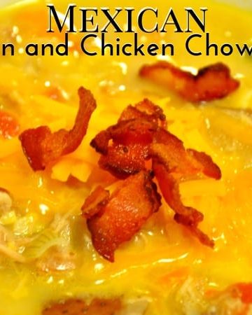 Mexican corn and chicken chowder is a twist to the normal corn chowder that any tortilla soup fan is sure to love.