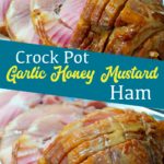 Crock Pot Garlic honey mustard ham prepared in the slow cooker is a savory ham with just a hint of sweetness from the honey. A perfect alternative for people looking for a ham recipe without pineapple.