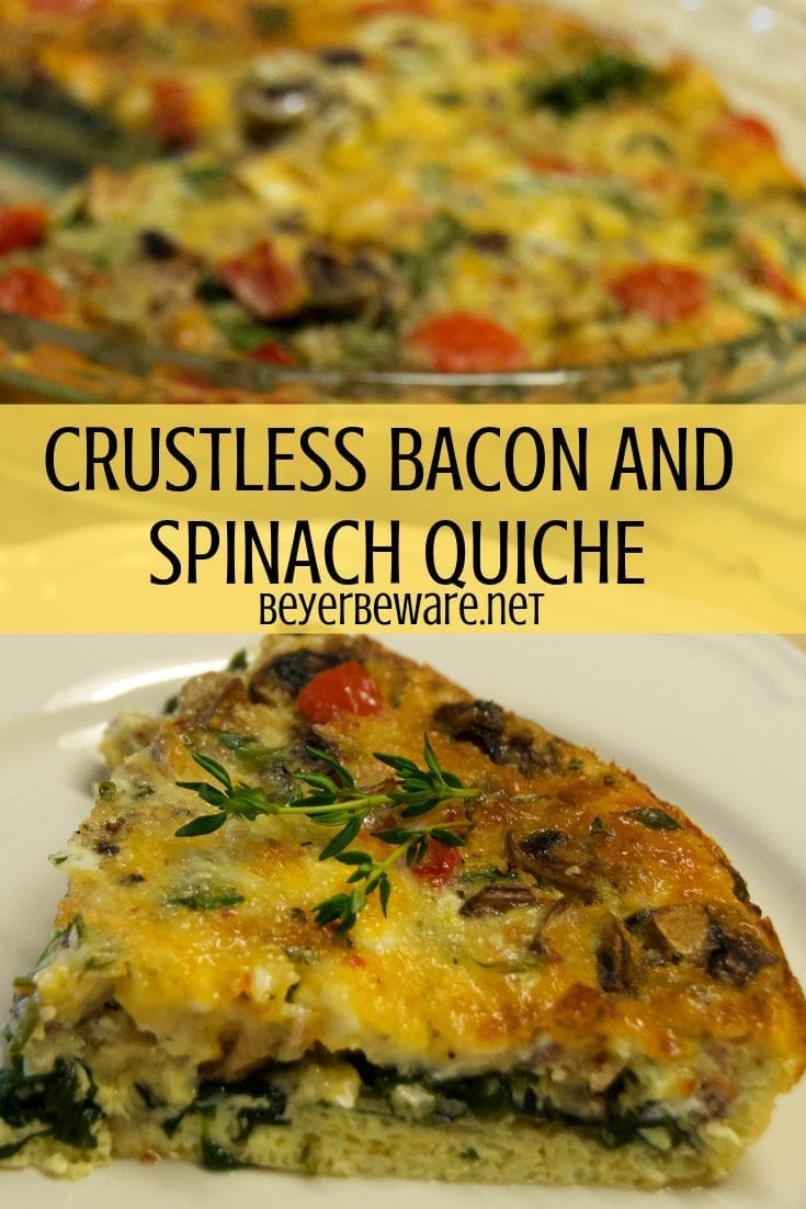 Crustless bacon and spinach quiche recipe is full of flavor even without the crust making it a great breakfast for low carb diets. #lowcarb #breakfast #keto #quiche