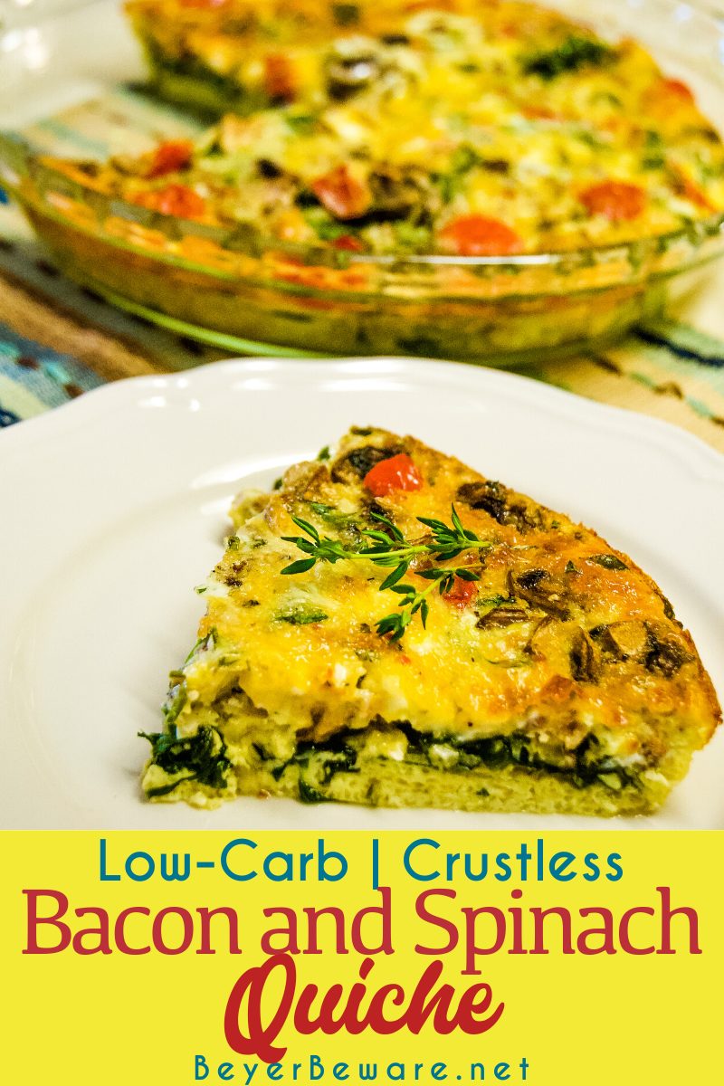 Low-Carb crustles bacon and spinach quiche is full of flavor and keto diet friendly with the lack of crust necessary to have a gluten-free breakfast.