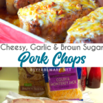 Cheesy garlic and brown sugar pork chops are a simple pork chops recipe cooked in the oven in under 30 minutes for an easy weeknight meal.