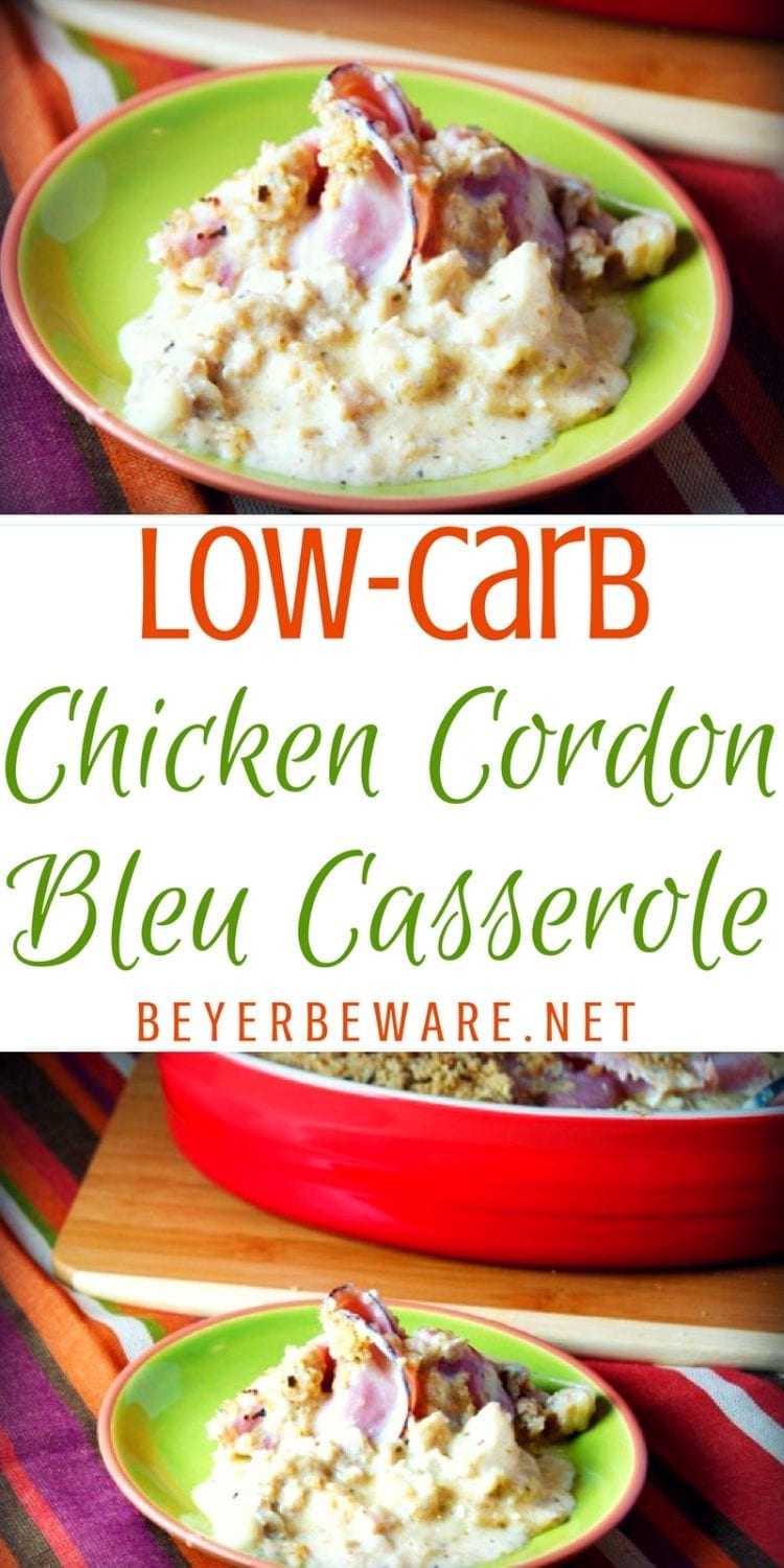 This chicken cordon bleu casserole recipe is rich and creamy and full of flavor but yet low-carb and gluten-free for those on a ketogenic or low-carb diet.