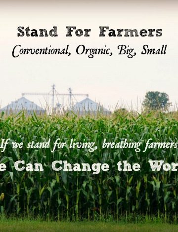 Stand for farmers: conventional, organic, big, small. If we stand for living, breathing farmers, we can change the world. #FarmSizeDoesntMatter