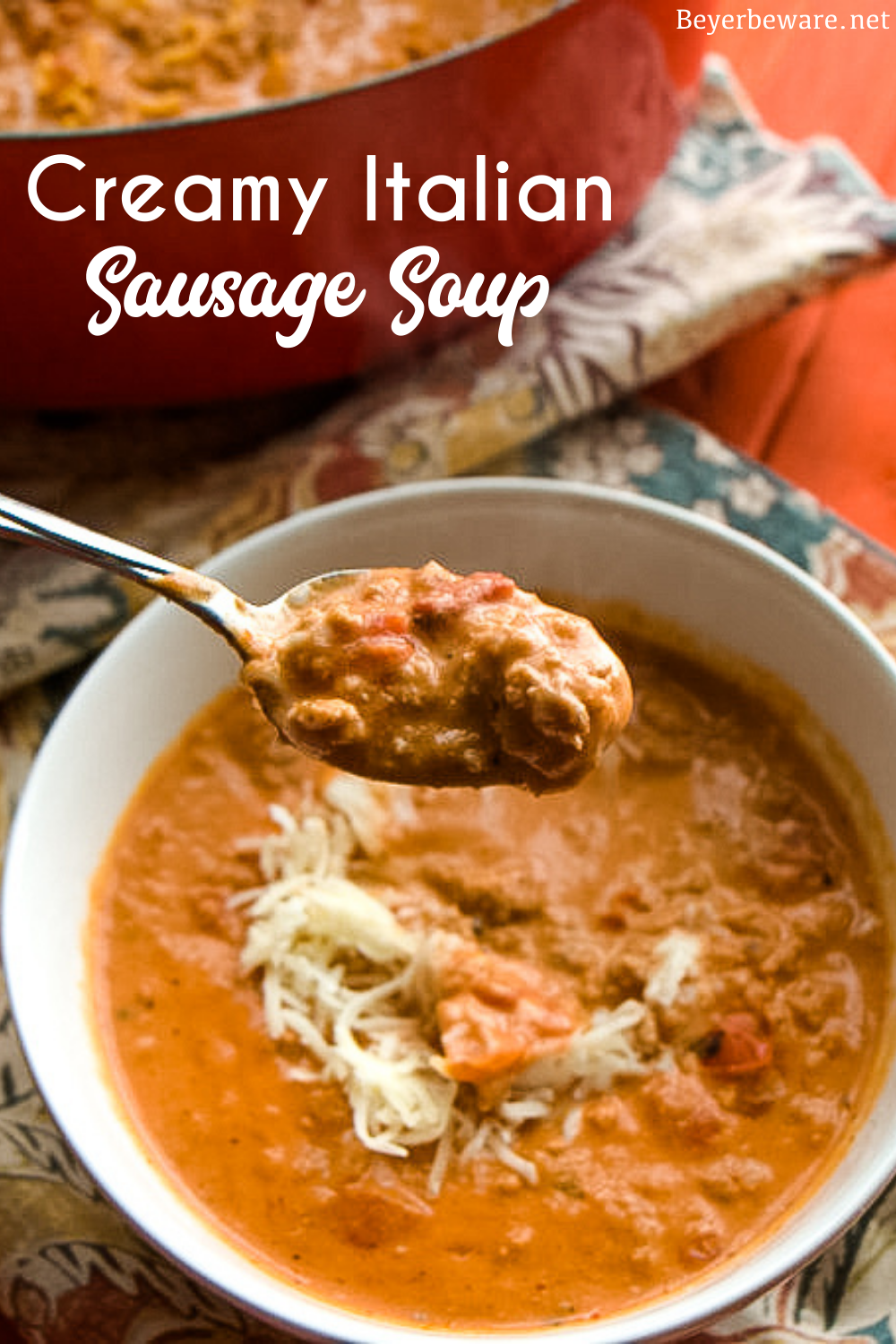 Creamy Italian Sausage Soup recipe is my new go-to tomato and sausage ...