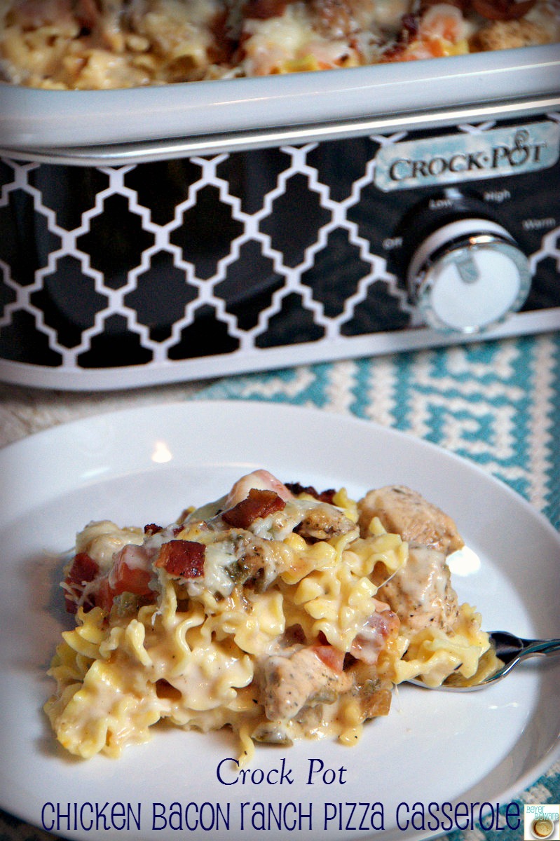 Crock Pot Chicken Bacon Ranch Pizza Casserole - Beyer Eats and Drinks