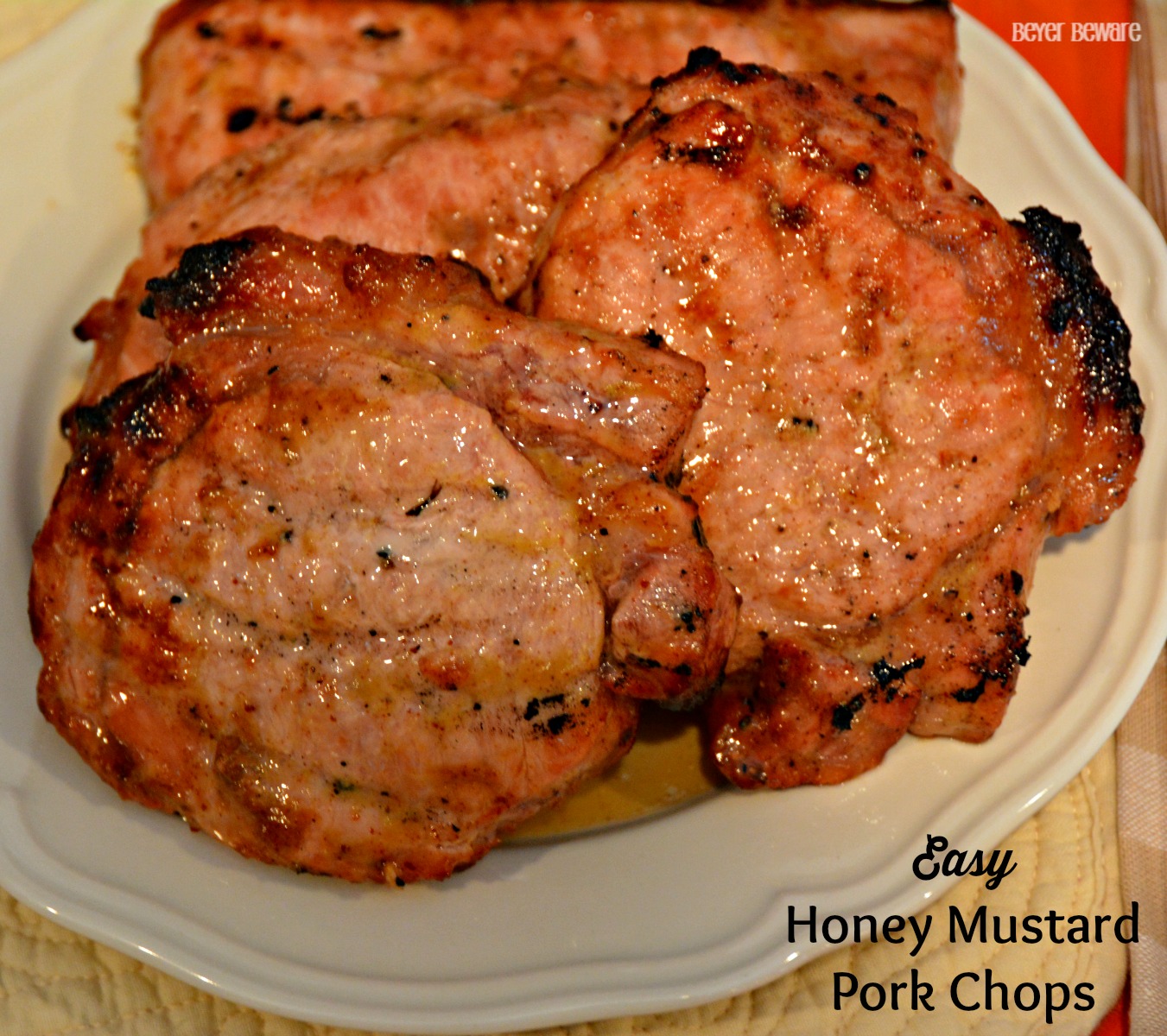 Honey Mustard Pork Chops are a quick and easy recipe that can be grilled or baked.