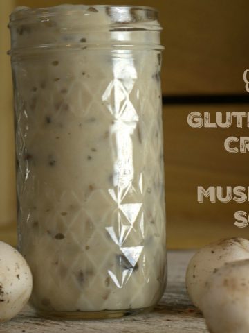 This easy Gluten Free Cream of Mushroom Soup is now a staple in my cooking for any recipe that calls for cream of mushroom soup.