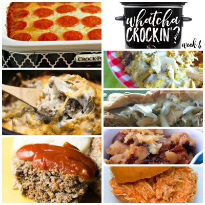 Whatcha Crockin' Crock Pot Recipes Week 4