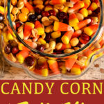 Candy corn trail mix has a combination of fall candy flavors that is just like a chocolate payday bar with the candy corn, peanut, and m&m trail mix.