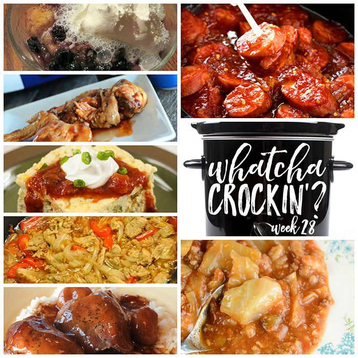 This week's Whatcha Crockin' crock pot recipes include Crockpot Sweet and Spicy Kielbasa Bites, Crock Pot Teriyaki Chicken Thighs, Crock Pot Unstuffed Cabbage Soup, Slow Cooker Santa Fe Omelet, Crock Pot Blueberry Dump Cake, Slow Cooker Honey BBQ Wings, Beer Braised Crock Pot Pork Carnitas and much more!