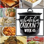 This week’s Whatcha Crockin’ crock pot recipes are all about comfort food, including 3 Envelope Crock Pot Roast Beef Sliders, Crock Pot Macaroni and Cheese with Ham, Crock Pot Baked Beans with Pineapple Chunks, Red Wine Crock Pot Beef Roast with Mushrooms and Onions, Crock Pot Cheesy Chicken Spaghetti, Crock Pot Chicken Pot Pie, Crock Pot Chicken Tacos, Ultimate Creamed Corn Slow Cooker and many more!