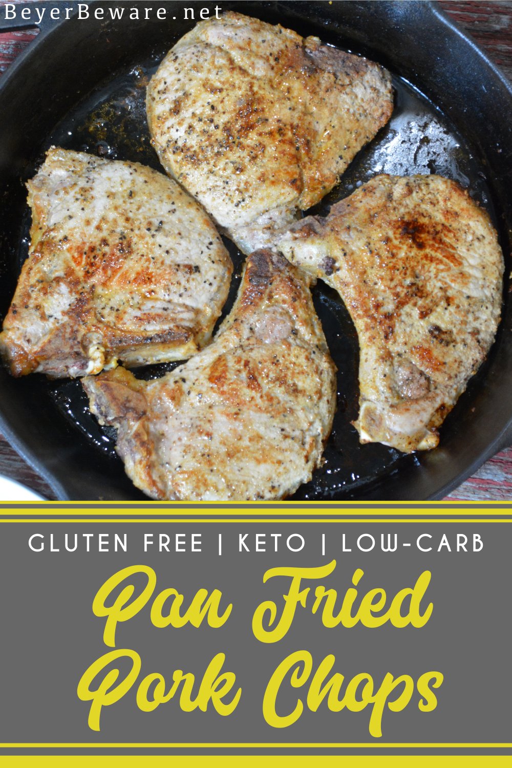 Pan-Fried pork chops recipe has no flour, no marinading, no waiting, just juicy, flavorful pork chops cooked in a buttered cast iron skillet in under 30 minutes.