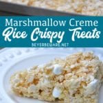 Marshmallow creme rice crispy treats are the no-bake, gluten free dessert every child loves and is so easy to make with marshmallow fluff, butter, marshmallows and Rice Krispies.