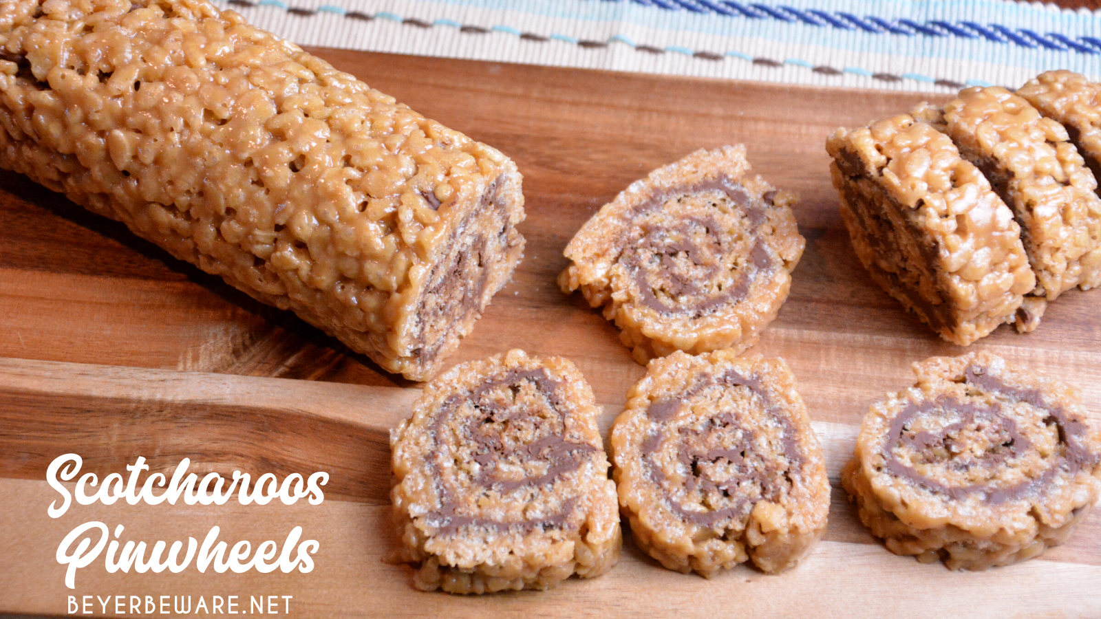 Scotcharoos pinwheels combine crispy rice cereal, peanut butter, sugar, and corn syrup then topped off and rolled with melted butterscotch and chocolate.