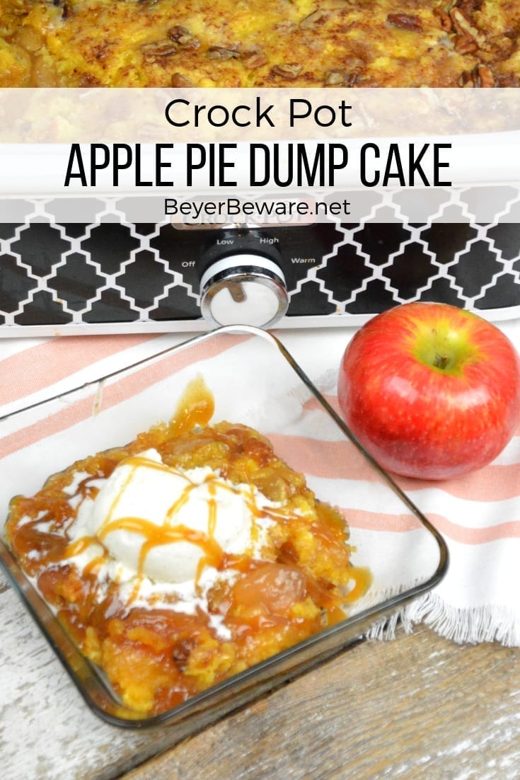 Crock Pot Apple Pie Dump Cake recipe is just a few simple ingredients ...