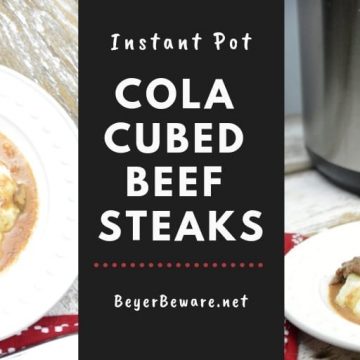 Instant Pot Cola Cubed Beef Steaks is a simple recipe made quickly with the dump of cubed steaks, a Coke, onion soup mix and cream of mushroom soup in the Instant Pot. #InstantPot #Beef