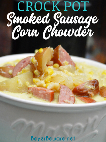 Crock Pot smoked sausage corn chowder is a cream based soup with smoked sausage, corn, potatoes, and onions for a hearty soup.
