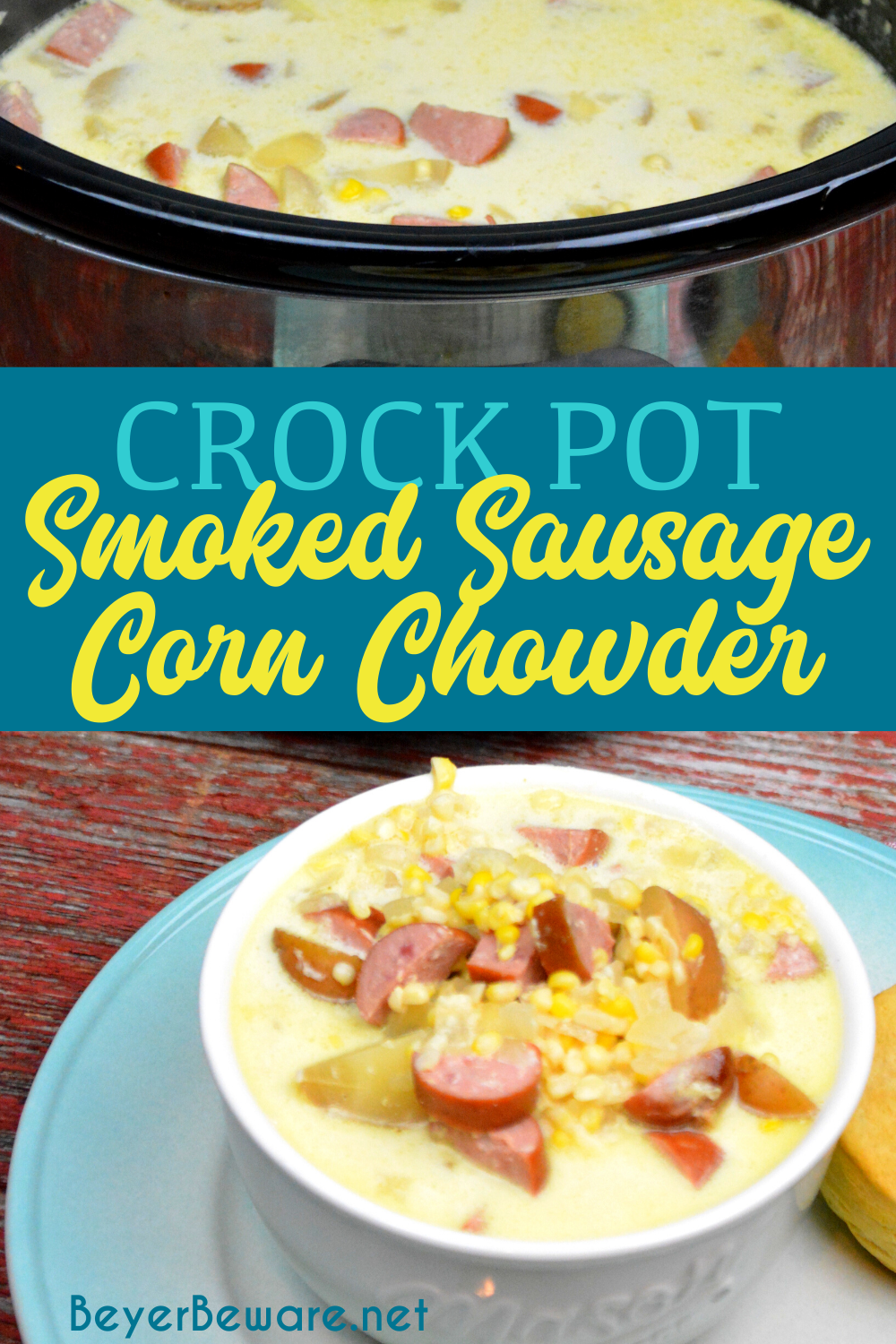 Crock Pot smoked sausage corn chowder is a cream based soup with smoked ...