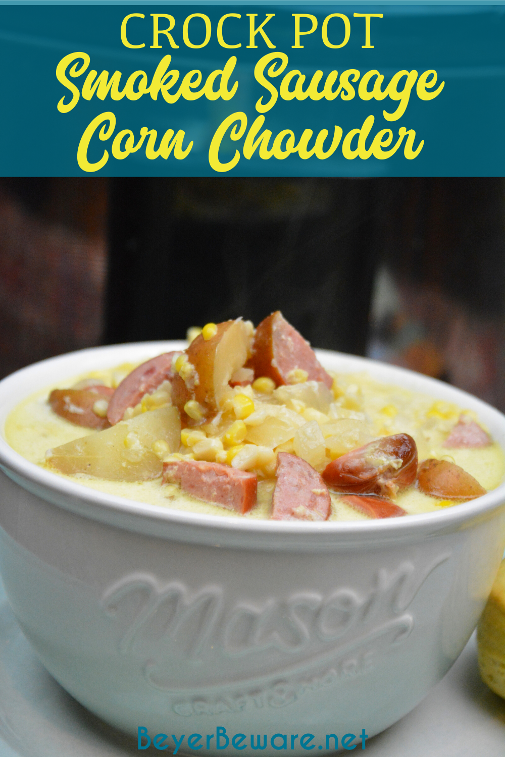 Crock Pot smoked sausage corn chowder is a cream based soup with smoked sausage, corn, potatoes, and onions for a hearty soup.
