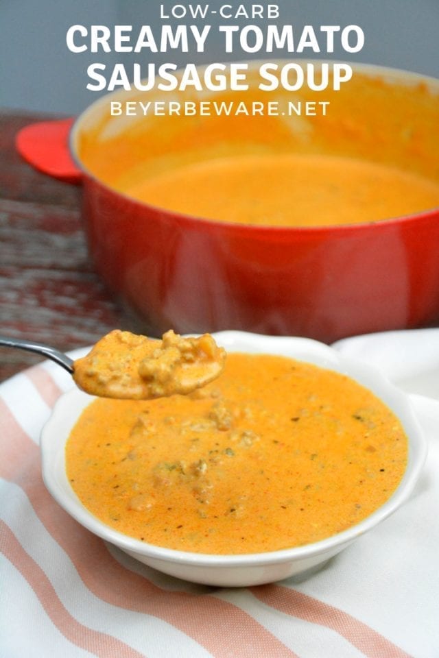 Low Carb Creamy Tomato Sausage Soup - Keto Sausage Soup Recipe