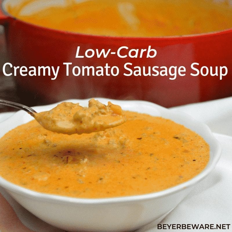 Low Carb Creamy Tomato Sausage Soup is a rich and hearty soup that is gluten free and perfect for low carb diets. For people wanting carbs, you easily can add tortellini to this soup. #lowcarb #Keto #glutenfree #soup #sausage #recipes