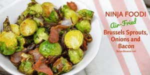 Ninja Foodi Brussels Sprouts, onions and bacon are a quick air fryer side dish that is the perfect Brussels Sprouts recipe.  #NinjaFoodi #Airfryer #BrusselsSprouts #Bacon #EasyRecipes