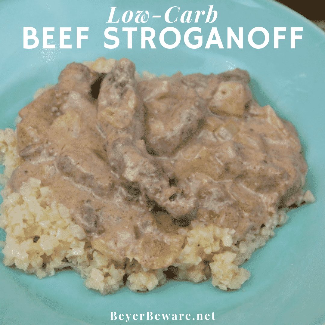 Low carb beef stroganoff is a quick weeknight meal that is gluten free and low carb when served over riced cauliflower yet can easily be served over noodles too. #LowCarb #GlutenFree #Recipes #Beef #BeefSroganoff #Cauliflower
