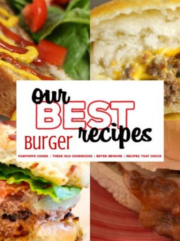 Our Best Burger Recipes - If you are obsessed with everything grilled burger, cheeseburger, or burger-themed, this edition of our best recipes is going to knock your socks off. #Burgers #Cheeseburgers #Casseroles #EasyRecipes #DinnerIdeas #OurBestRecipes