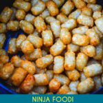 Ninja Foodi Air Fryer Tater Tots are the best tater tots you can make at home in under 15 minutes and mini tater tots for the best tots.