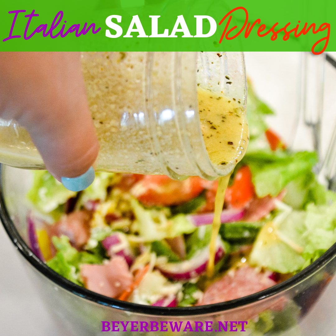 Homemade Italian Salad dressing combine simple tangy red wine vinegar and lemon juice with dijon mustard and olive oil with Italian herbs and seasonings for a simple homemade dressing recipe.