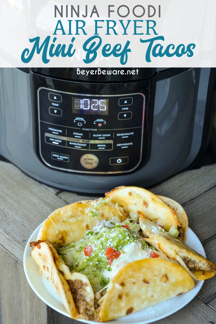 Ninja Foodi air fryer mini beef tacos are made with street taco flour tortillas, ground beef and cheese then air fried until crisp. So easy to make and so good.