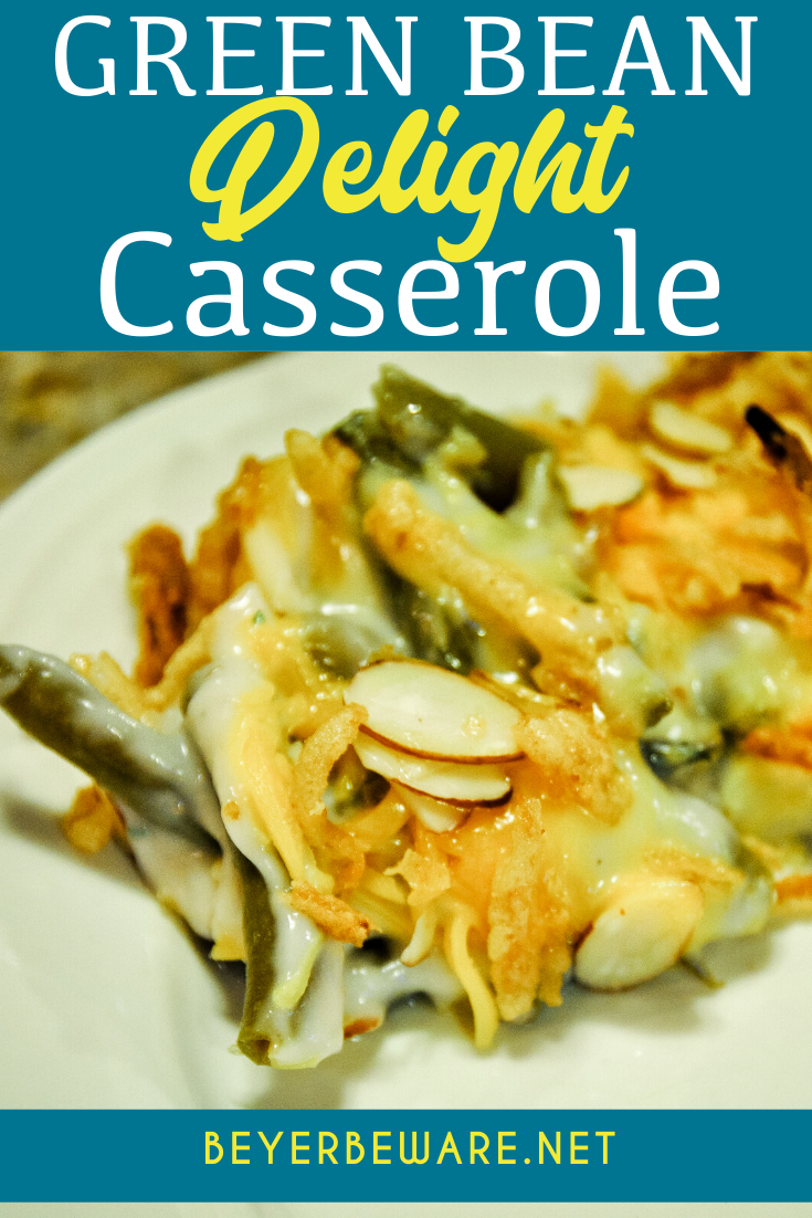 Green bean delight casserole is a dressed-up version of the traditional green bean casserole recipe with the addition of cheese and almonds.