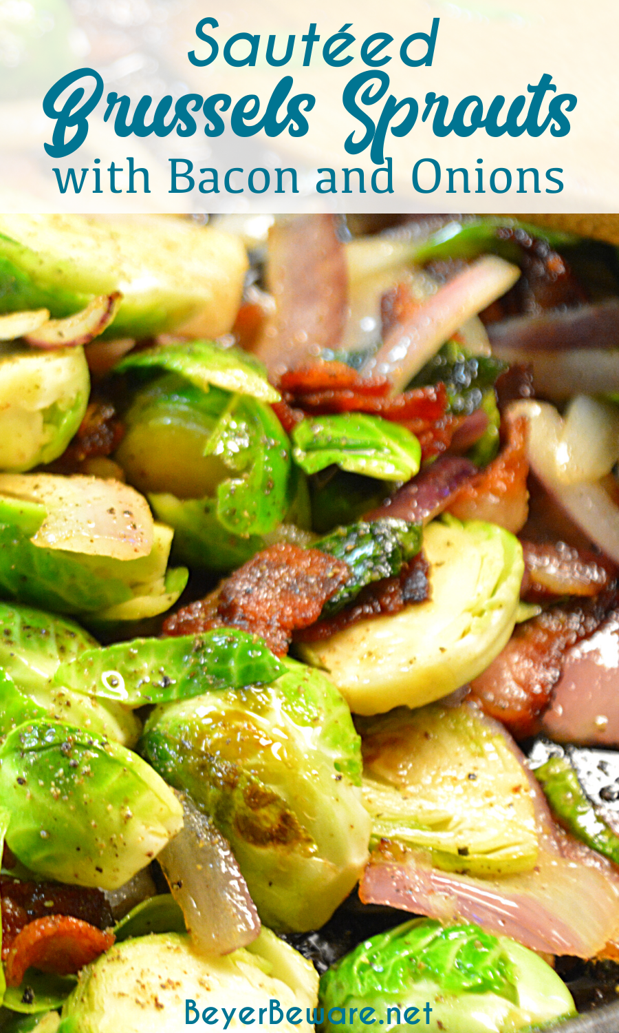 Cast-Iron skillet brussels Sprouts with bacon and onions are the way to eat Brussels sprouts with caramelized red onions and crispy fried bacon.