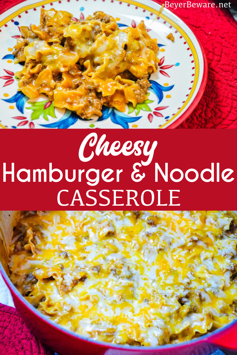 Cheesy hamburger and noodle casserole is an easy dinner recipe made with ground beef, noodles, tomato soup, and cheese for homemade hamburger helper kind of meal.