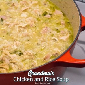 Grandma's chicken and rice soup is made from a whole chicken, onions, celery, and rice with seasonings, butter, and Better than Bouillon for spoonfuls of comfort.