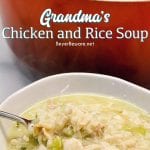 Grandma's chicken and rice soup is made from a whole chicken, onions, celery, and rice with seasonings, butter, and Better than Bouillon for spoonfuls of comfort.