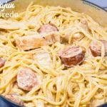 Cajun smoked sausage and chicken alfredo combines air fryer grilled chicken with pan sauteed in a skillet with garlic before being combined with alfredo and a creamy parmesan alfredo sauce.