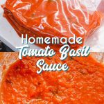 Tomato basil sauce is easy to make by oven roasting the tomatoes, garlic, onions, basil, and olive oil before pureeing into the sauce.