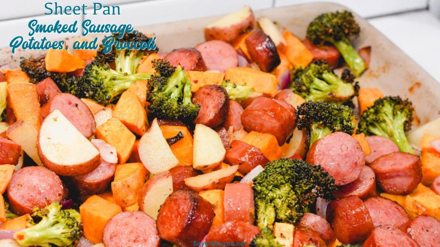 Sheet pan smoked sausage, potatoes, and broccoli is a simple oven roasted sausage and sweet potatoes meal that is full of flavors from onions and garlic and roasted in 45 minutes.