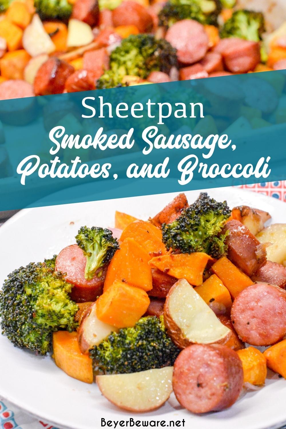 Sheet pan smoked sausage, potatoes, and broccoli is a simple oven roasted sausage and sweet potatoes meal that is full of flavors from onions and garlic and roasted in 45 minutes.