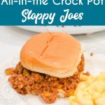 All-in-the-crock-pot sloppy joes are so easy to make requiring no precooking of the ground beef or veggies, just combine all the ingredients in the crock pot and let it cook all day.
