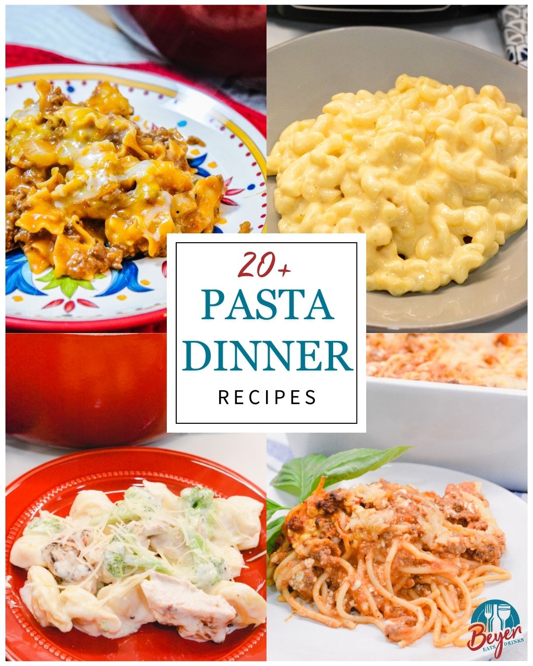 Discover 20+ pasta dinner recipes from Beyer Eats & Drinks! From quick one-pot meals to baked casseroles, crock pot classics, and creamy tortellini favorites, these easy pasta recipes are the ultimate comfort food for busy weeknights or cozy weekends.